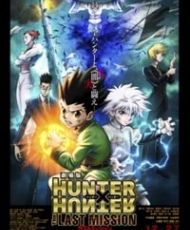 Hunter X Hunter: The Last Mission 2013
