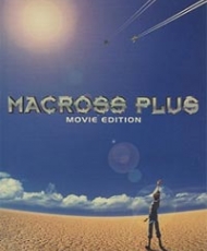 Macross Plus Movie Edition 1995