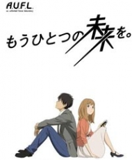 Mou Hitotsu No Mirai Wo. 2013