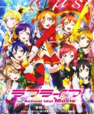 Love Live! The School Idol Movie 2015