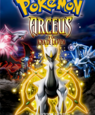 Pokemon Pelicula 12: Arceus Y La Joya De La Vida audio Latino