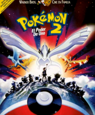 Pokemon Pelicula 2: El Poder De Uno